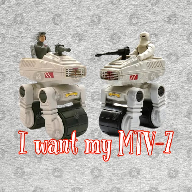 I want my MTV-7 by That Junkman's Shirts and more!